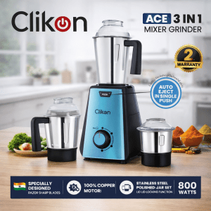 Clikon ACE 3-in-1 Mixer Grinder 800W with 100% Copper Motor & Razor Blades